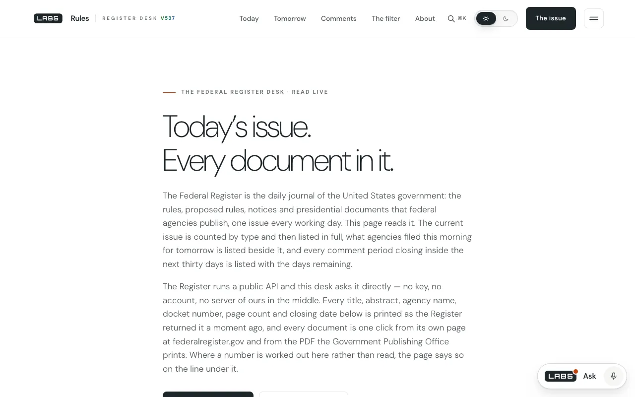 The labs.llc Rules page: the headline “Today's issue. Every document in it.” above two paragraphs saying the page reads the Federal Register's public API directly, with no key, no account and no server in between.